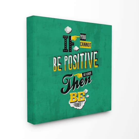 Stupell Industries Be Positive Or Quiet Vintage Comic Book Wall Canvas